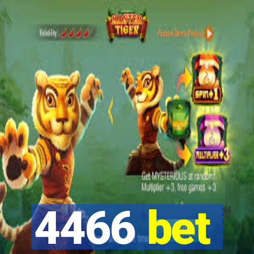 4466 bet